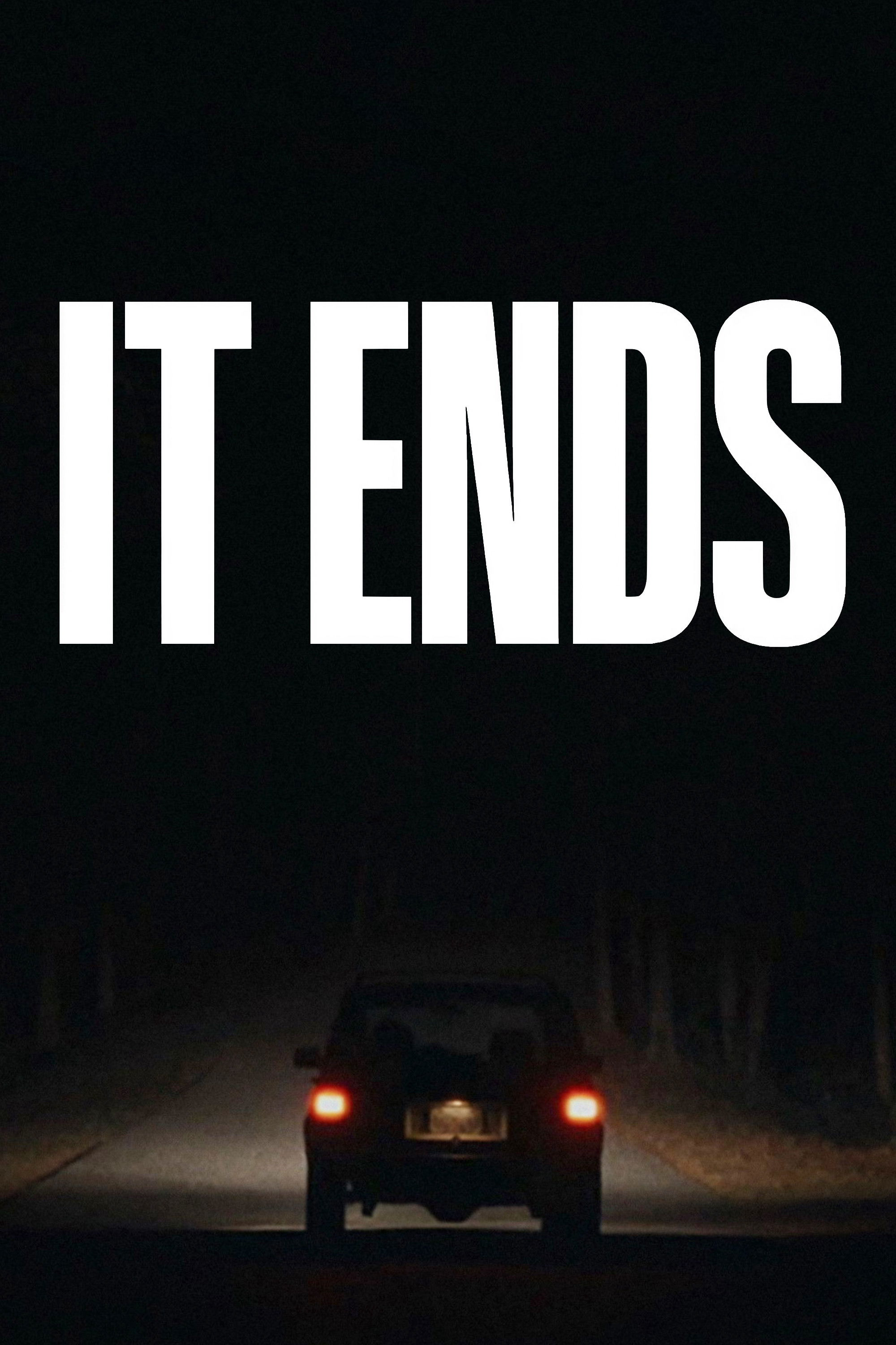 Kết Thúc - It Ends