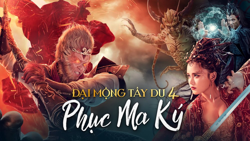 Giấc Mộng Tây Du: Phục Ma Ký - Dream Journey 4: Biography Of Demon