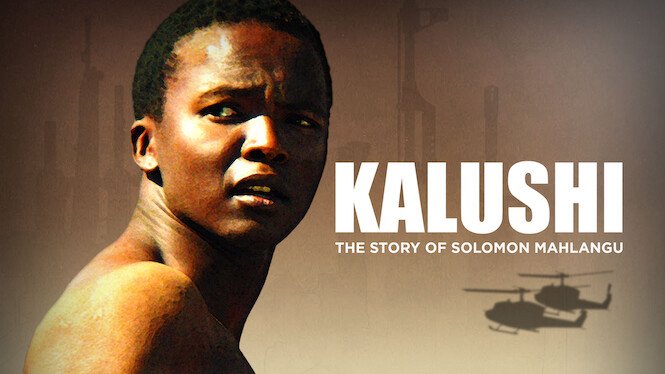 Kalushi: Câu Chuyện Về Solomon Mahlangu - Kalushi: The Story Of Solomon Mahlangu