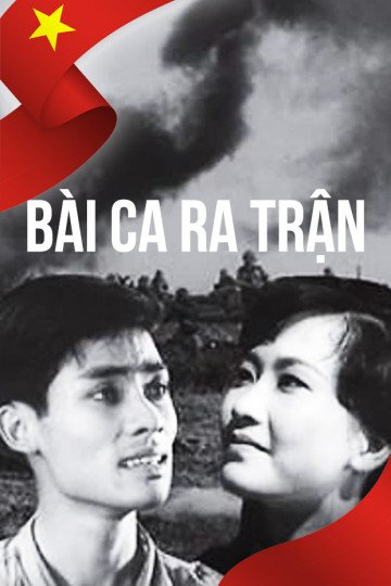 Bài Ca Ra Trận - March To The Front