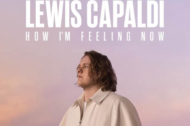 Lewis Capaldi: Cảm Giác Của Tôi Lúc Này - Lewis Capaldi: How I'm Feeling Now
