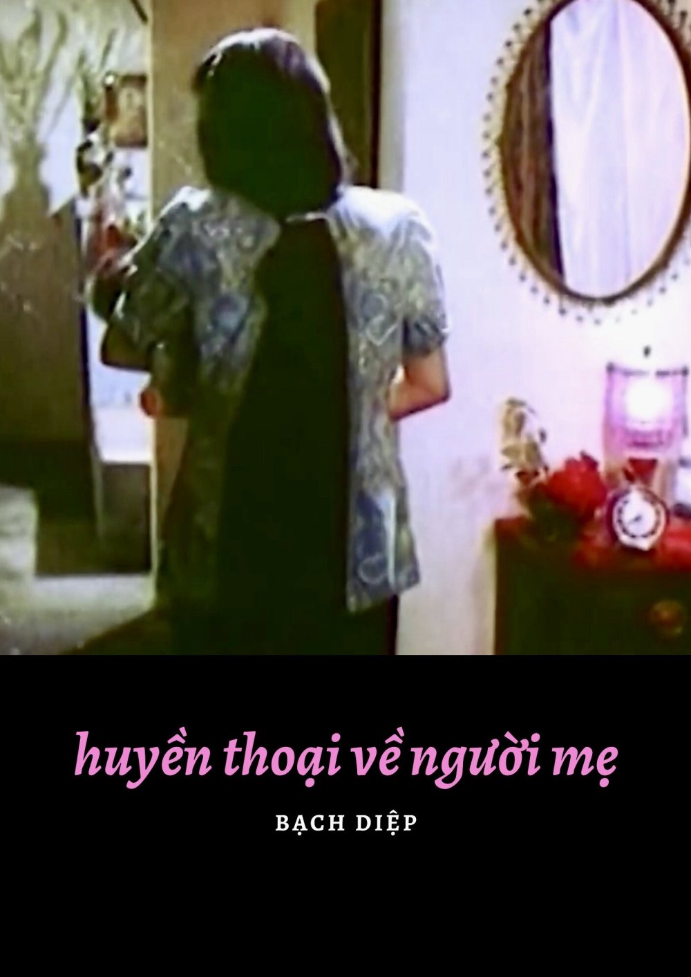 Huyền Thoại Về Người Mẹ - The Legend Of The Mother
