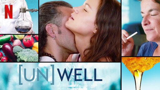 (Không) Tốt Cho Sức Khỏe - (Un)Well