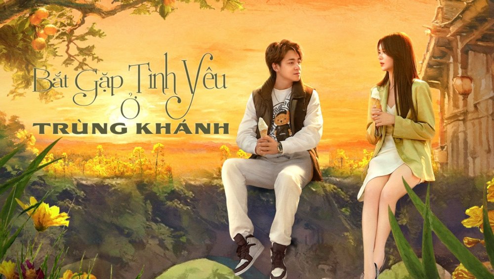 Bắt Gặp Tình Yêu Ở Trùng Khánh - Meet Love In Chong Qing