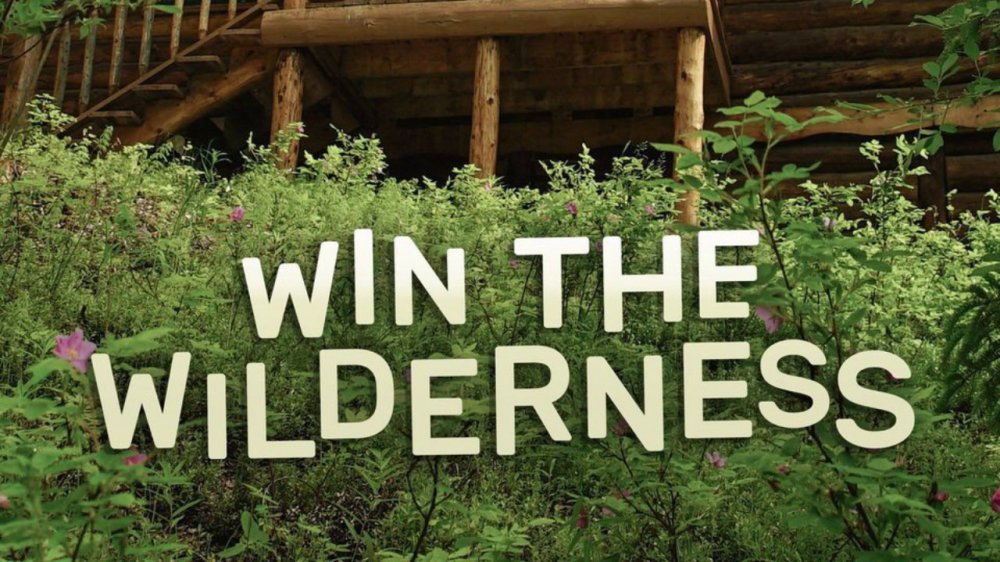 Người Thừa Kế Vùng Hoang Dã - Win The Wilderness