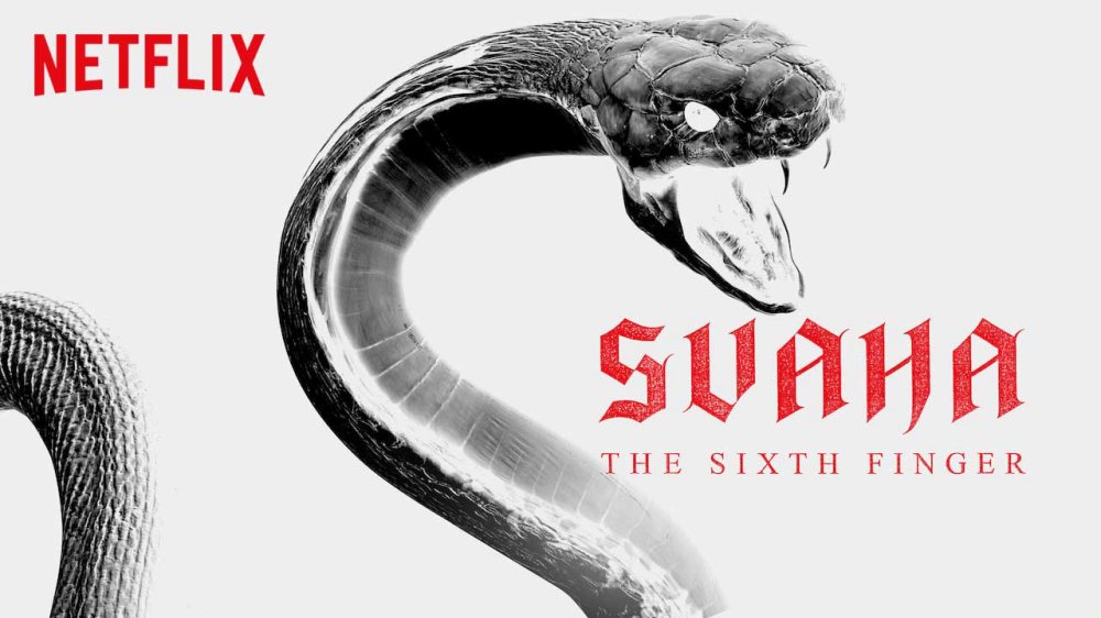 Svaha: Ngón Tay Thứ Sáu - Svaha: The Sixth Finger
