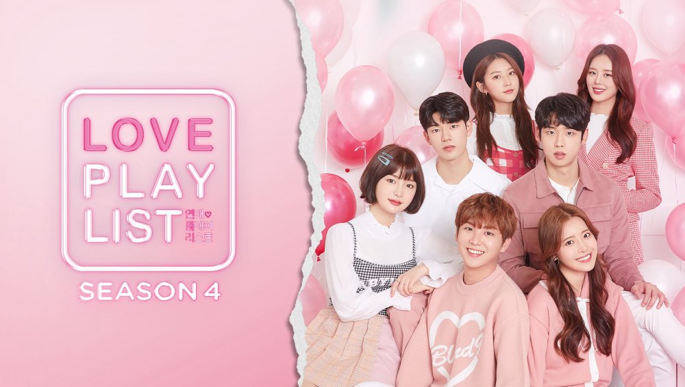 Playlist Tình Yêu (Phần 4) - Love Playlist (Season 4)