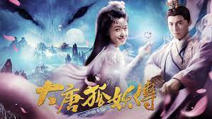 Đại Đường Hồ Yêu Truyện - The Legend Of The Fox Spirit