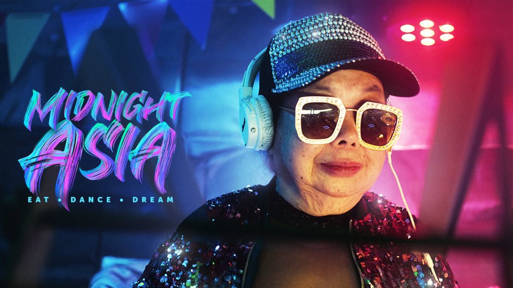 Đêm Châu Á: Ẩm Thực - Khiêu Vũ - Mơ Mộng - Midnight Asia: Eat · Dance · Dream