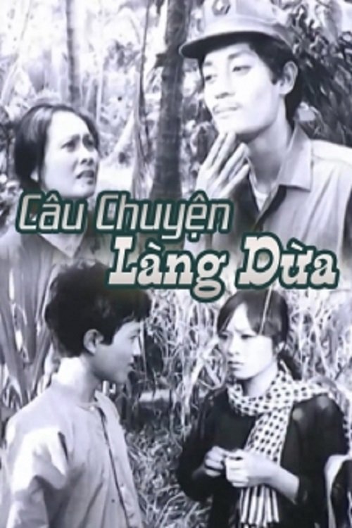 Câu Chuyện Làng Dừa - Câu Chuyện Làng Dừa