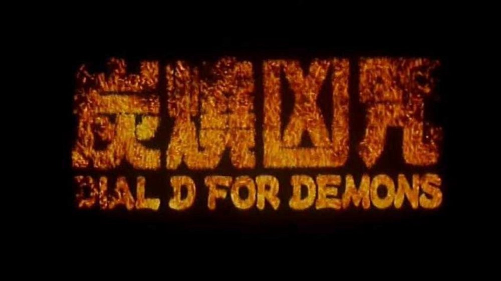 Dial D For Demons - Dial D For Demons
