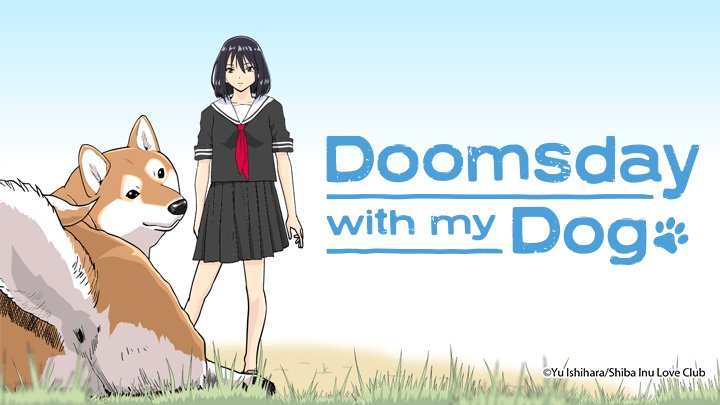 Ngày Tận Thế Với Chú Chó Shiba Của Tôi - Sekai No Owari Ni Shiba Inu To