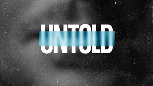 Untold (Phần 5) - Untold (Season 5)