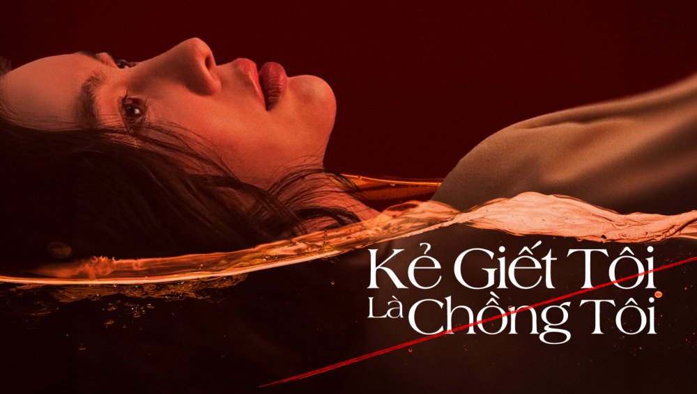 Kẻ Giết Tôi Là Chồng Tôi - My Husband Murdered Me