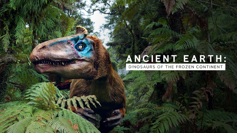 Ancient Earth: Dinosaurs Of The Frozen Continent - Ancient Earth: Dinosaurs Of The Frozen Continent
