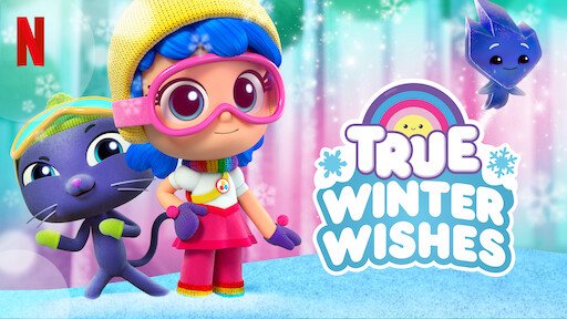 True: Ước Nguyện Mùa Đông - True: Winter Wishes
