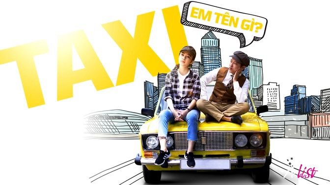 Taxi, Em Tên Gì? - Taxi, What’S Your Name?
