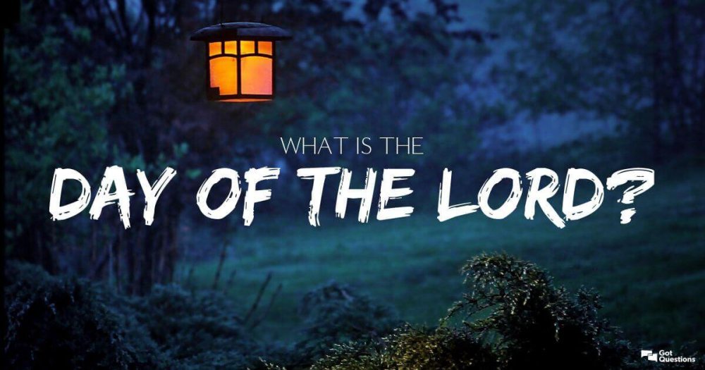 Ngày Của Chúa - The Day Of The Lord