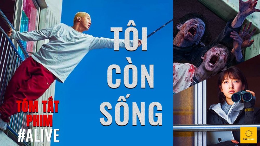 #alive: Tôi Còn Sống - #alive