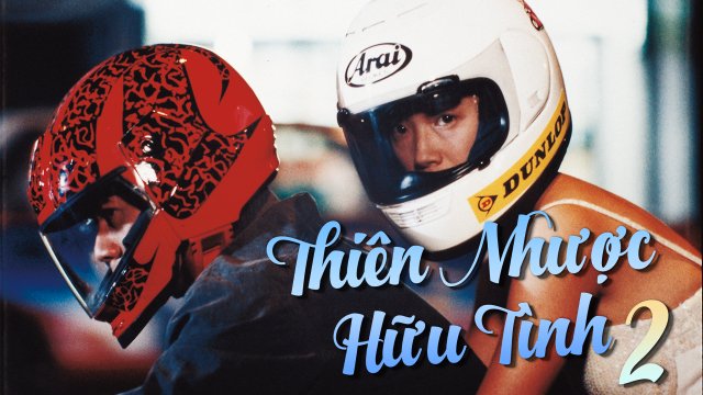 Thiên Nhược Hữu Tình 2 - A Moment Of Romance Ii