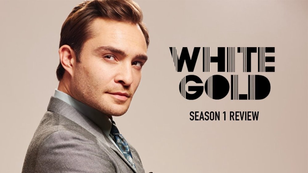 Vàng Trắng (Phần 1) - White Gold (Season 1)