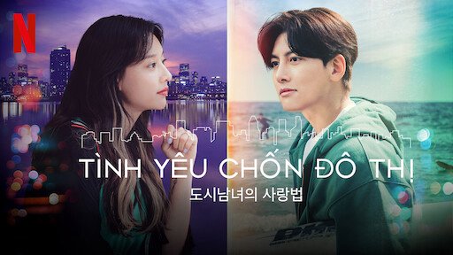 Tình Yêu Chốn Đô Thị - Lovestruck In The City