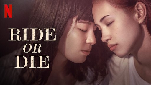 Vì Người Phụ Nữ Ấy - Ride Or Die