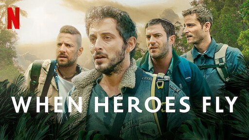 Khi Anh Hùng Cất Cánh - When Heroes Fly