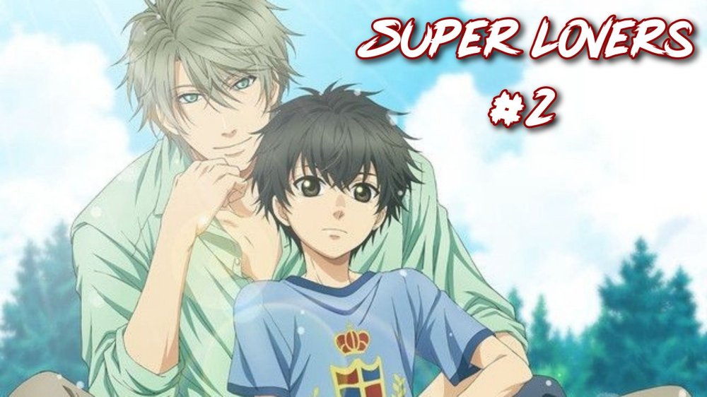 Người Yêu Siêu Cấp Phần 2 - Super Lovers 2