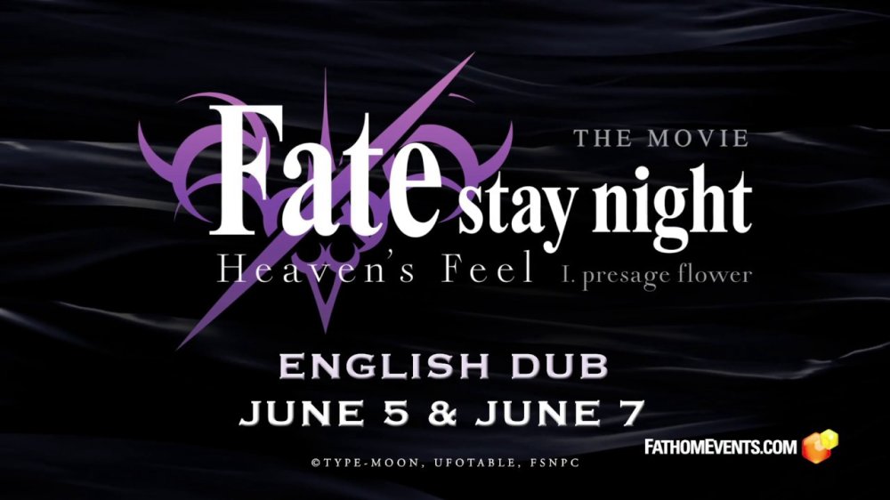 Fate/stay Night: Heaven's Feel - I. Presage Flower - Fate/stay Night: Heaven's Feel - I. Presage Flower