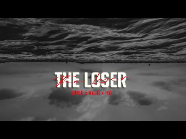 Người Thua Cuộc - The Loser