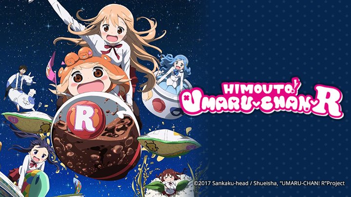 Himouto! Umaru-Chan Cô Em Gái Hai Mặt R - 干物妹! うまるちゃんR