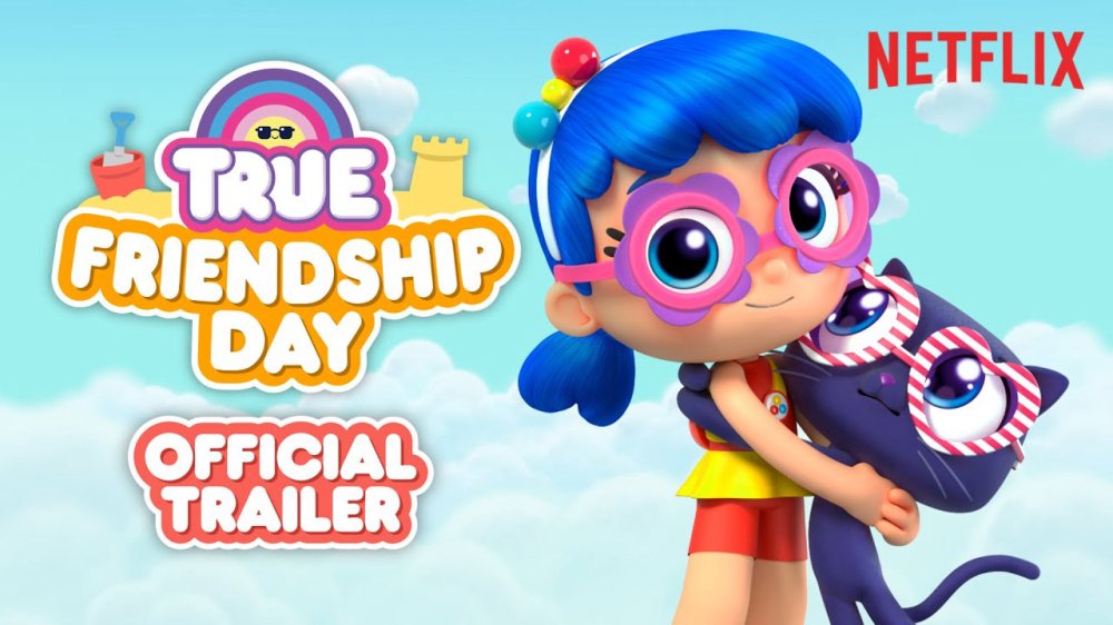 True: Ngày Tình Bạn - True: Friendship Day