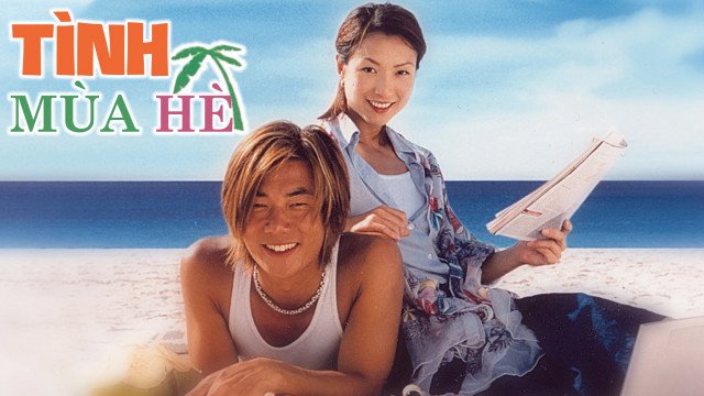 Tình Mùa Hè - Summer Holiday