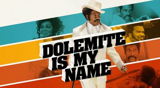 Tên Tôi Là Dolemite - Dolemite Is My Name