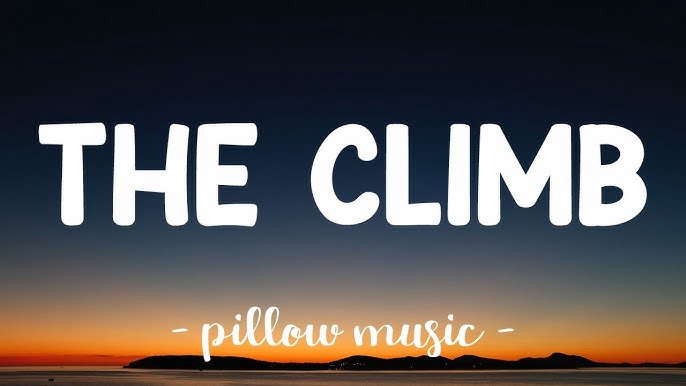 Chinh Phục Đỉnh Núi - The Climb