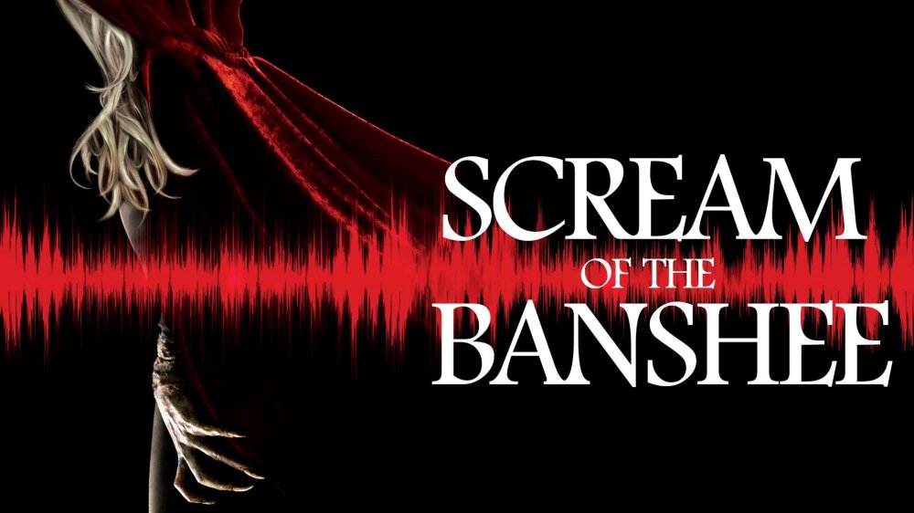 Cái Chết Được Báo Trước - Scream Of The Banshee