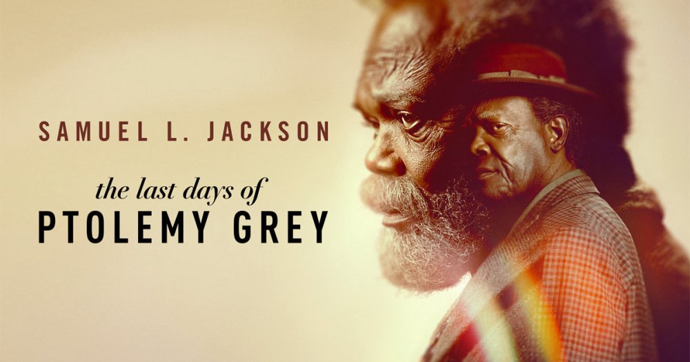 Những Ngày Cuối Của Ptolemy Grey - The Last Days Of Ptolemy Grey
