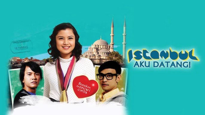 Istanbul, Tôi Đến Đây! - Istanbul Aku Datang!