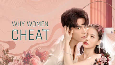 Anh Đào Màu Hồng Và Đại Miên Vương Part 2 - Why Women Cheat Part 2