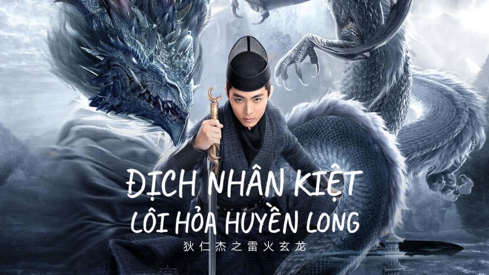 Địch Nhân Kiệt: Lôi Hỏa Huyền Long - Detective Dee And The Dragon Of Fire
