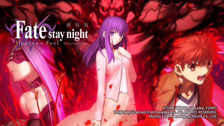 Fate/stay Night (Heaven's Feel) Ii. Cánh Bướm Lạc Đường - Fate/stay Night Movie: Heaven's Feel 2