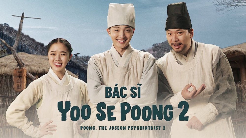 Bác Sĩ Yoo Se Poong (Phần 2) - Poong, The Joseon Psychiatrist (Season 2)