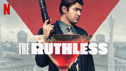 Kẻ Tàn Nhẫn - The Ruthless