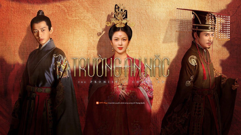 Trường An Nặc - The Promise Of Chang’An