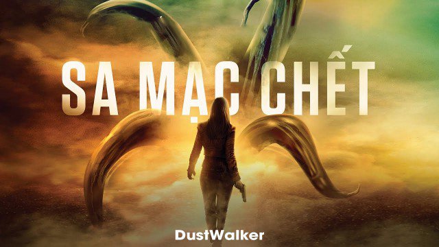 Sa Mạc Chết - Dustwalker