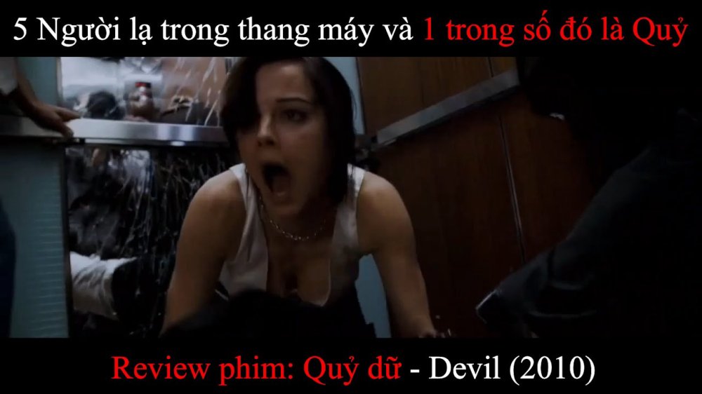 Quỷ Dữ Trong Thang Máy - Devil