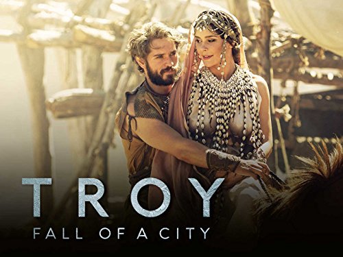 Thành Troy Sụp Đổ - Troy: Fall Of A City
