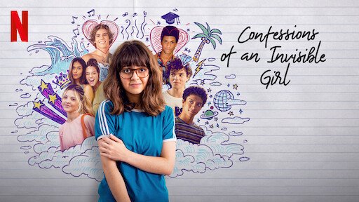 Lời Thú Nhận Của Cô Gái Vô Hình - Confessions Of An Invisible Girl