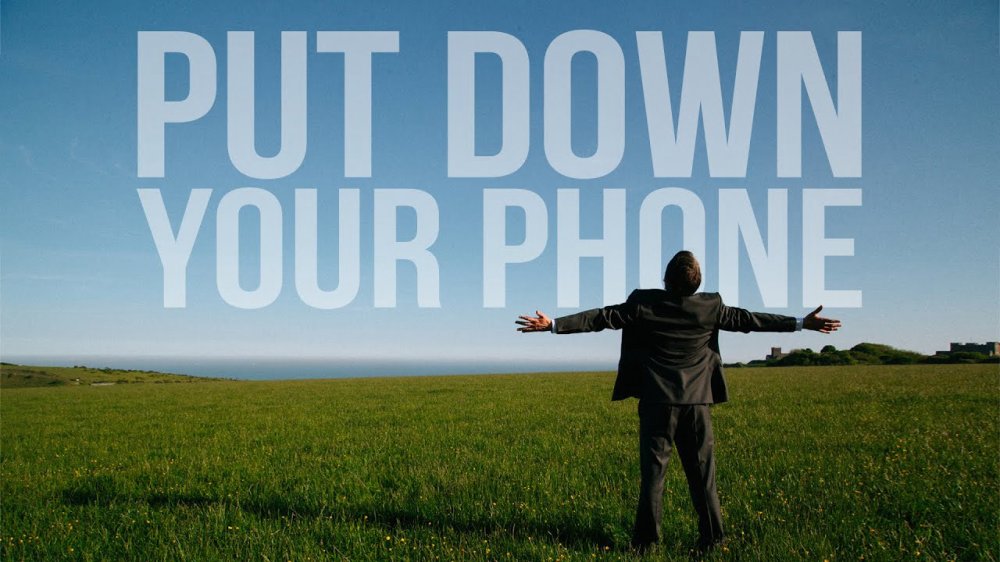 Điện Thoại Không Phải Là Bố - Put Down Your Phone